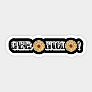 Geronimo! Sticker